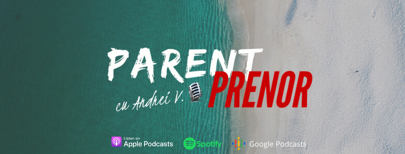 ParentPrenor podcast cu Andrei V